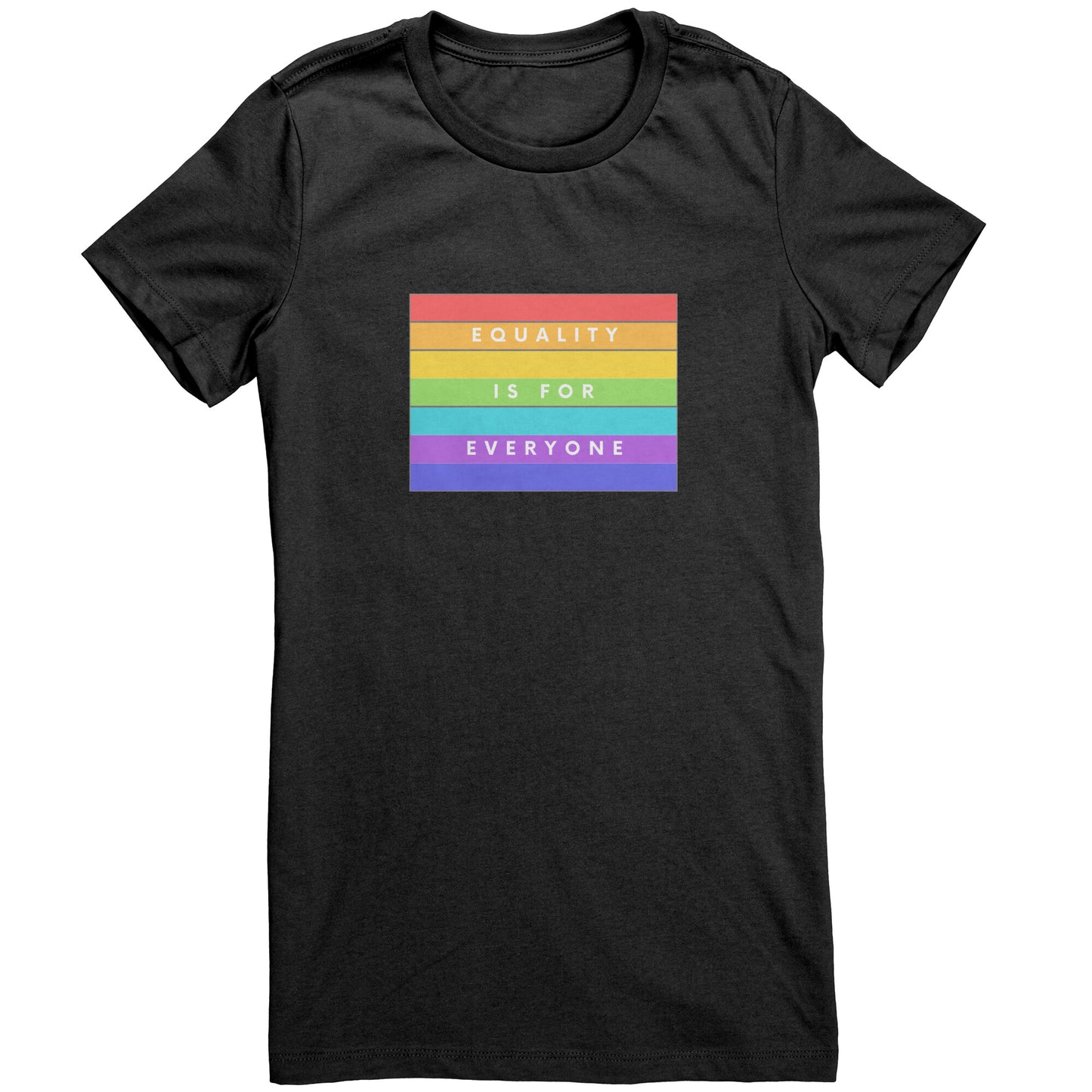 Equality for All Women's T-Shirt