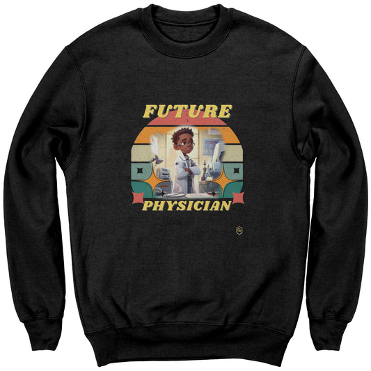Young Boy's Future Physician Sweatshirt