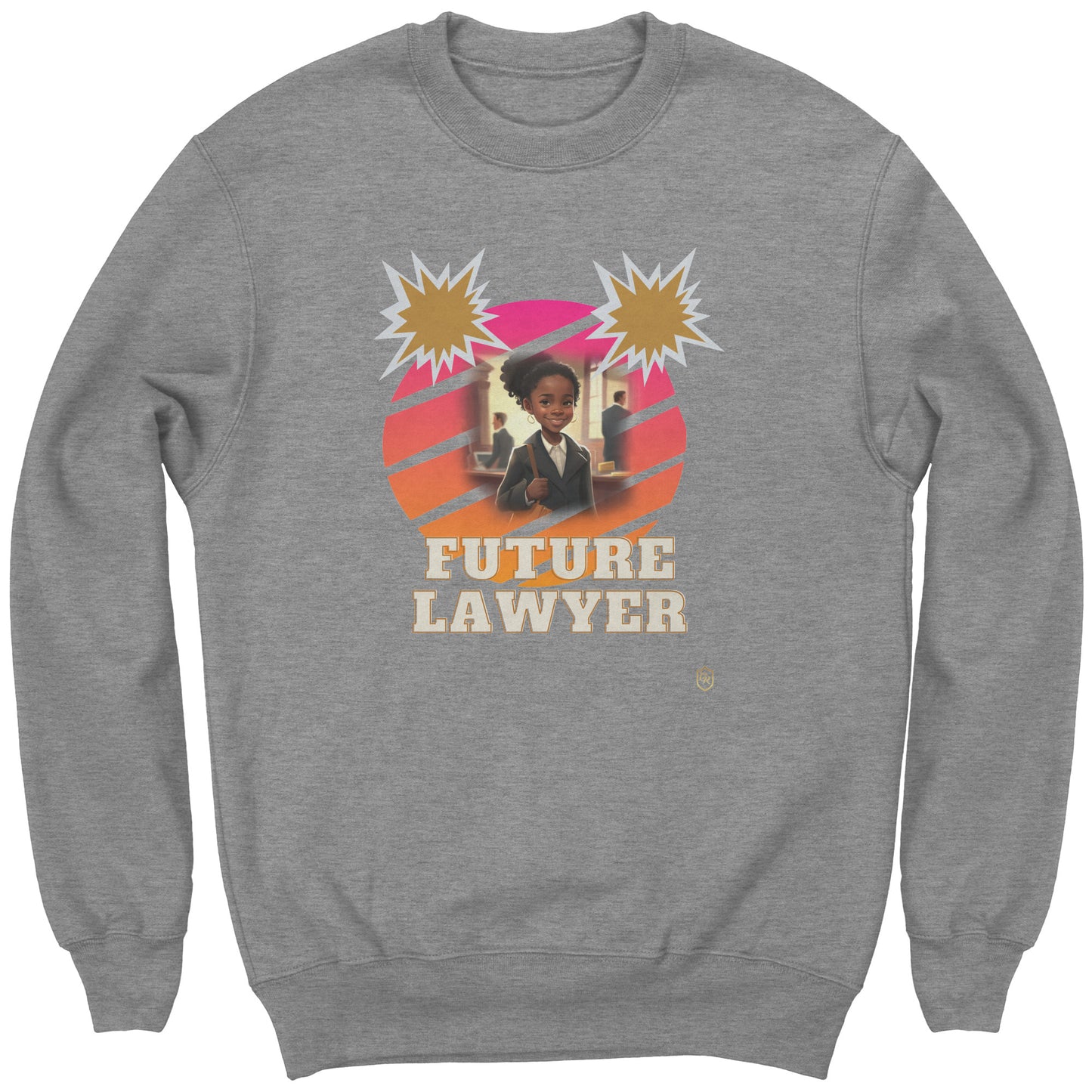 Young Girl's Future Lawyer Sweatshirt