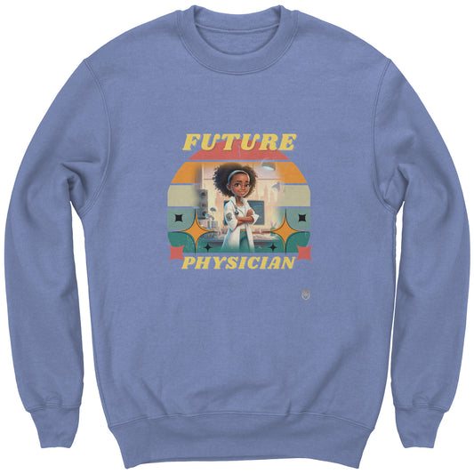 Young Girl's Future Physician Sweatshirt