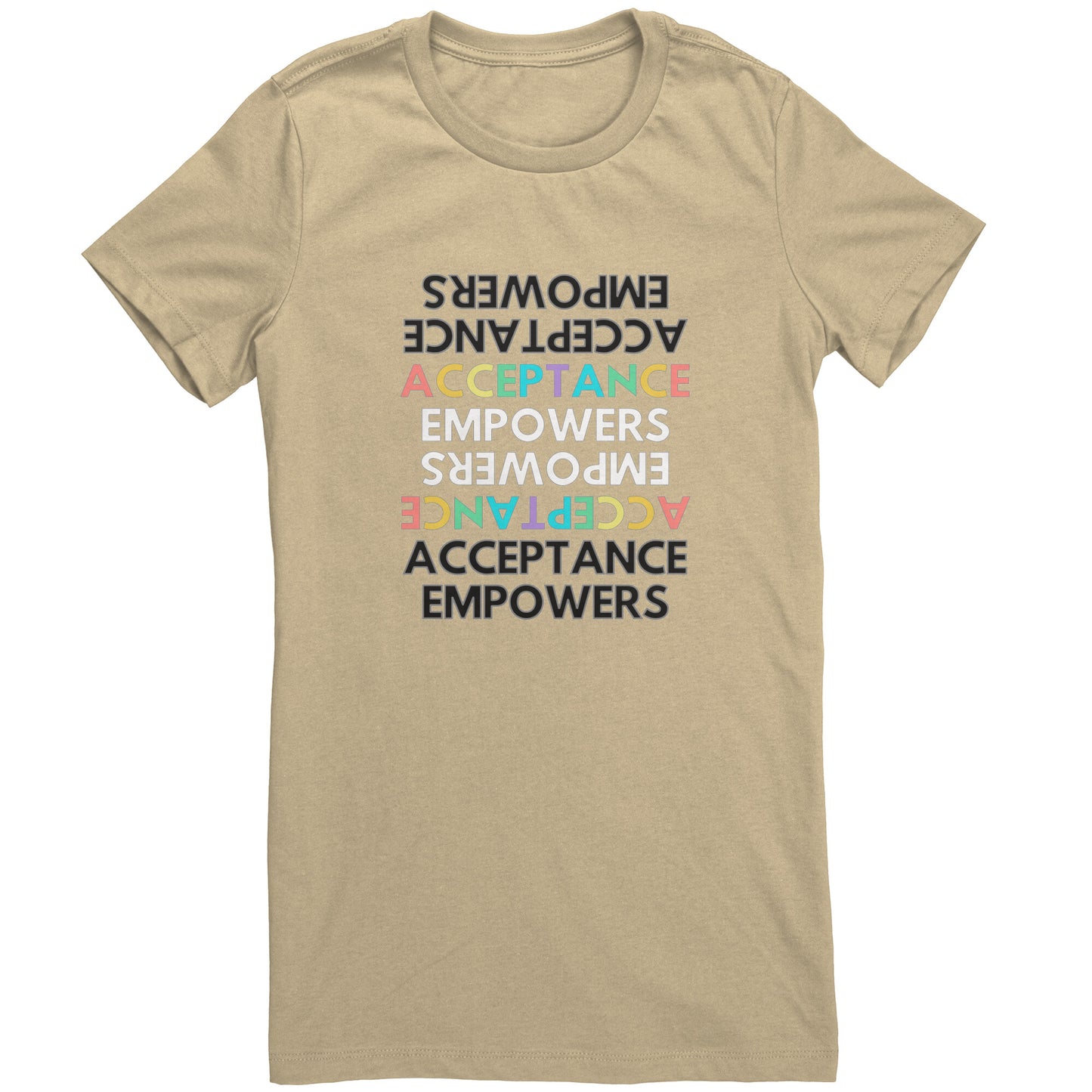Acceptance Awareness  Women T-Shirt