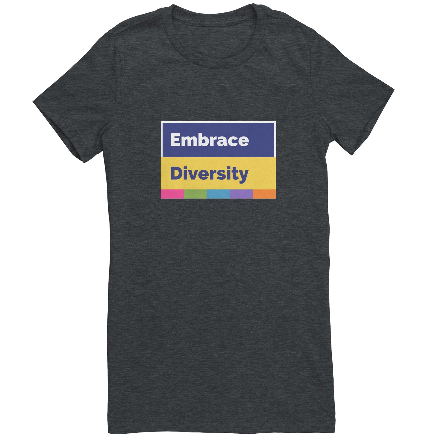 Embrace Diversity Women's T-Shirt