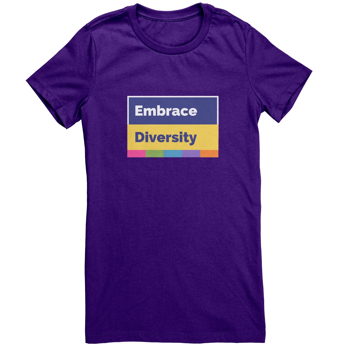 Embrace Diversity Women's T-Shirt