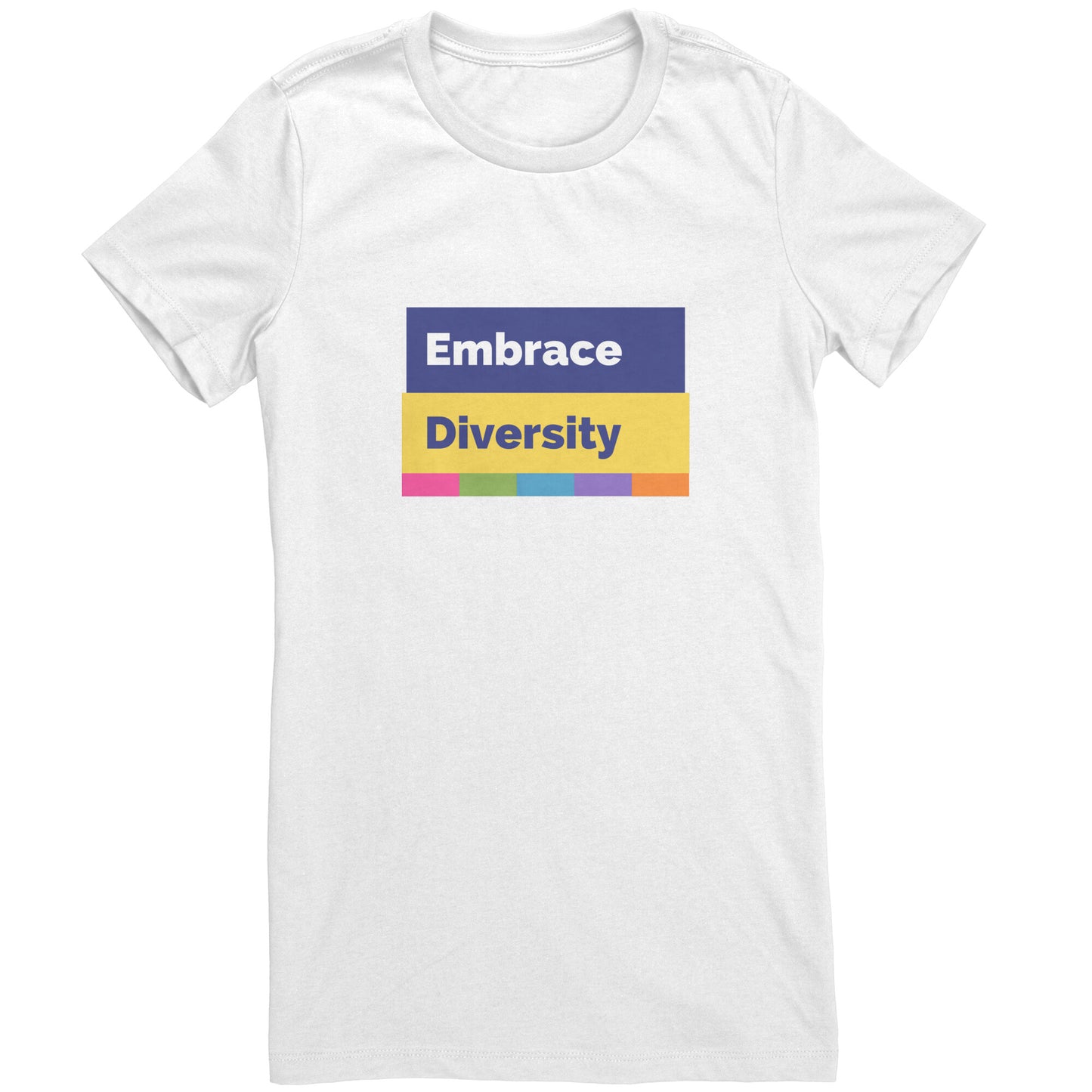 Embrace Diversity Women's T-Shirt