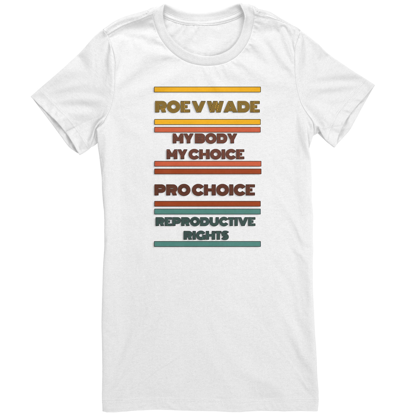Girls Just Wanna Have Human Rights, Pro Choice T-Shirt, Rights Shirt for Women, Women's Rights