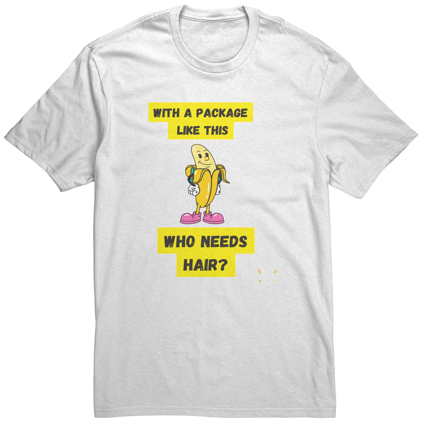 With A Package Like This Men's Funny T-shirt